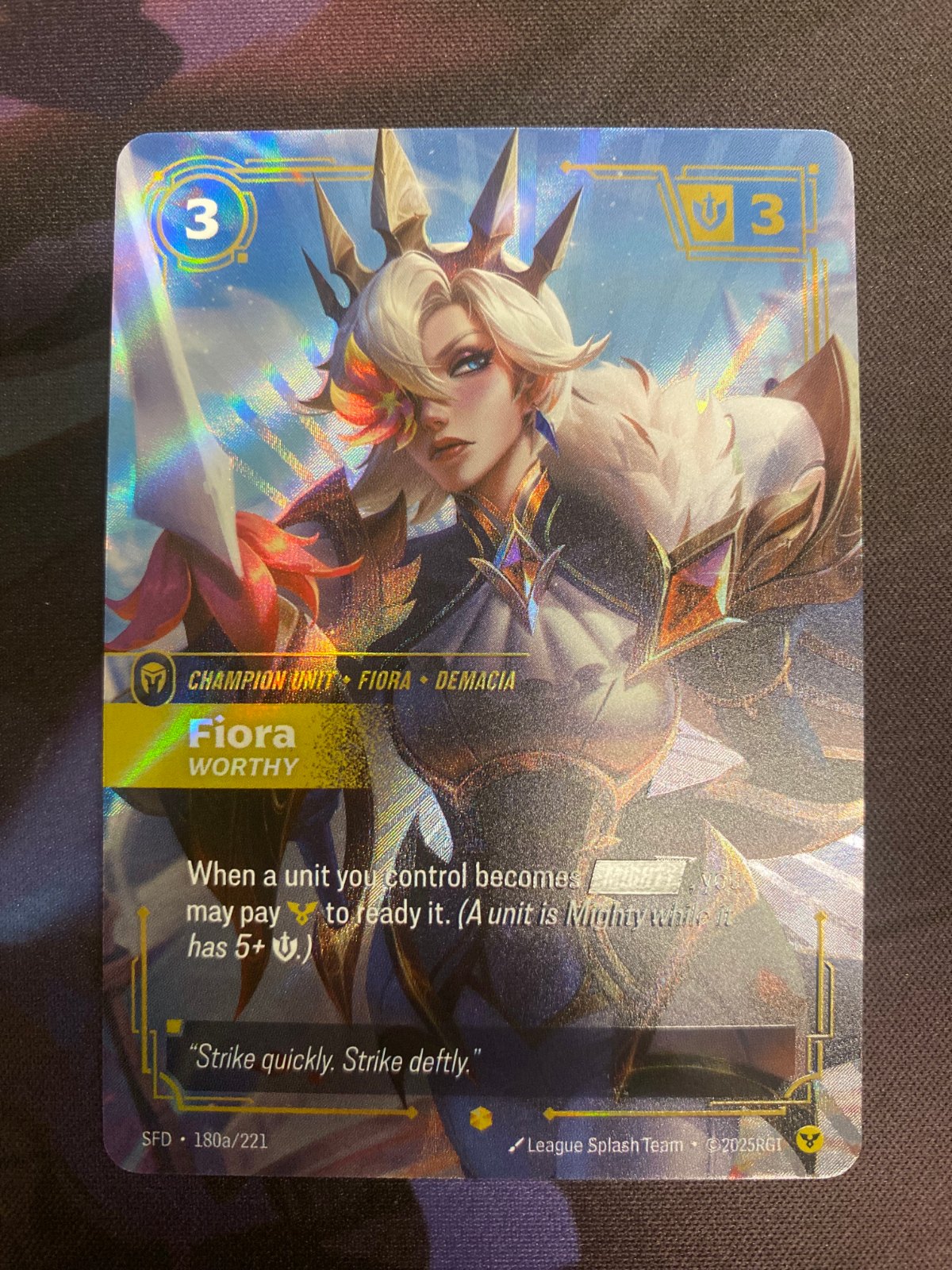 Fiora, Worthy